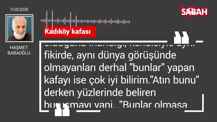 Haşmet Babaoğlu | Kadıköy kafası