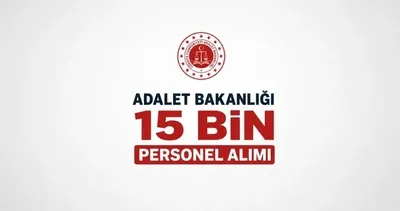 Adalet Bakanlığı 15 bin personel alımı başlıyor mu? Adalet Bakanlığı personel alım kadrosunda zabıt katibi, infaz koruma memuru...