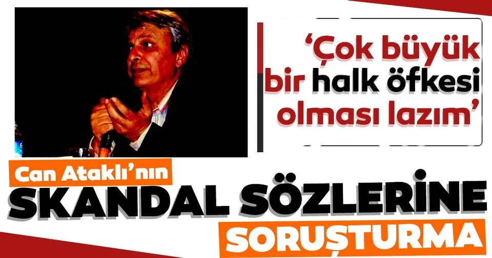 Son dakika: Can Ataklı’nın skandal darbe imasına soruşturma!