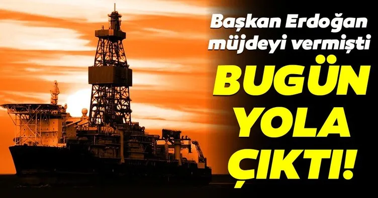 Son Dakika: Türkiye’nin üçüncü sondaj gemisi yola çıktı!