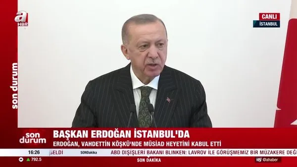 Son Dakika: Başkan Recep Tayyip Erdoğan MÜSİAD heyetini kabul etti! | Video