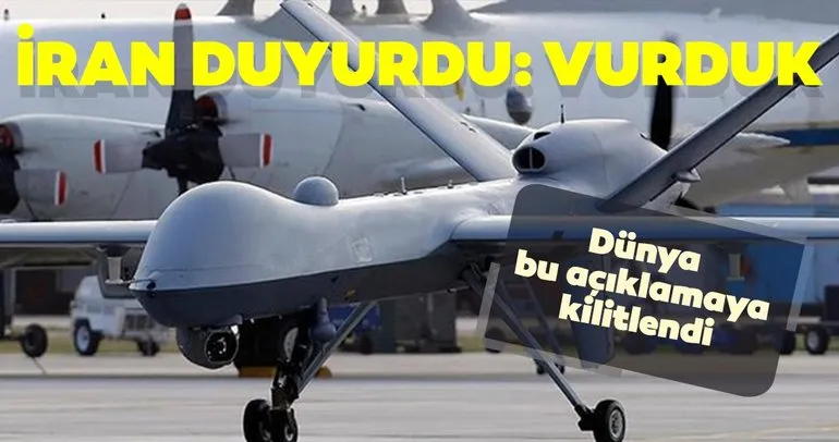 İran, ABD'ye ait İHA'yı düşürdü