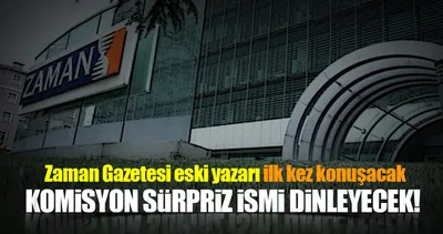 Araştırma komisyonu o isimleri dinleyecek!