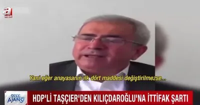 HDP’li Taşçıer’den Kılıçdaroğlu’na ittifak şartı!