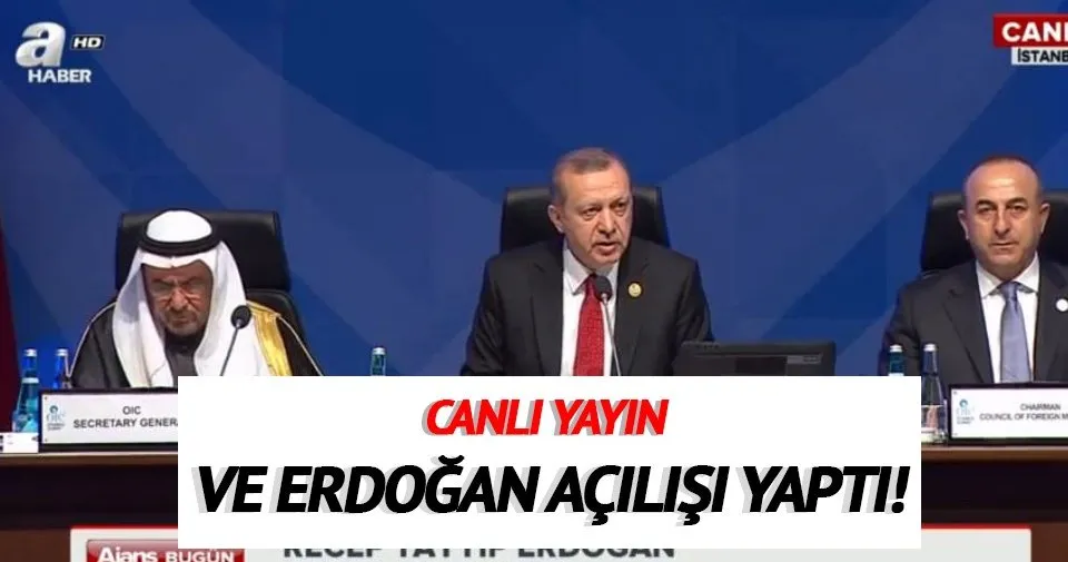 Cumhurbaşkanı Erdoğan İslam Zirvesi’nin açılışını yaptı