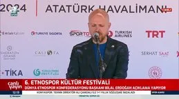 Bilal Erdoğan, 6. Etnospor Kültür Festivali’nin açılışında konuştu