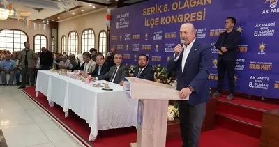 Çavuşoğlu, Serik ilçemize sevdamız var