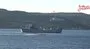 Rus savaş gemisi ‘Saratov’ Çanakkale Boğazı’ndan geçti | Video