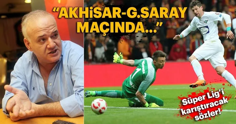 Ahmet Çakar’dan Süper Lig’i karıştıracak sözler