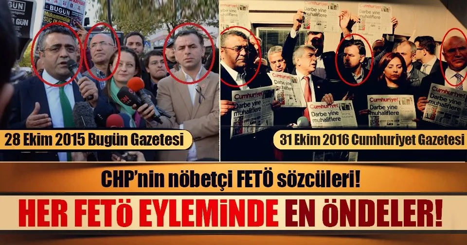 CHP&#39;nin nöbetçi FETÖ sözcüleri - Son Dakika Haberler