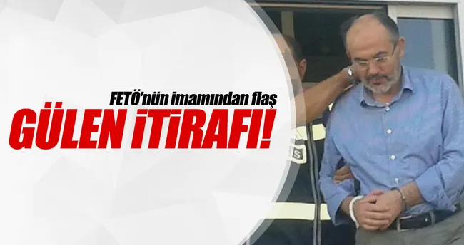 FETÖ’nün imamından flaş Gülen itirafı!