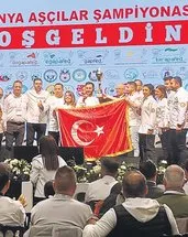 Dünya Aşçılar Şampiyonası’nda Türkiye birinci oldu