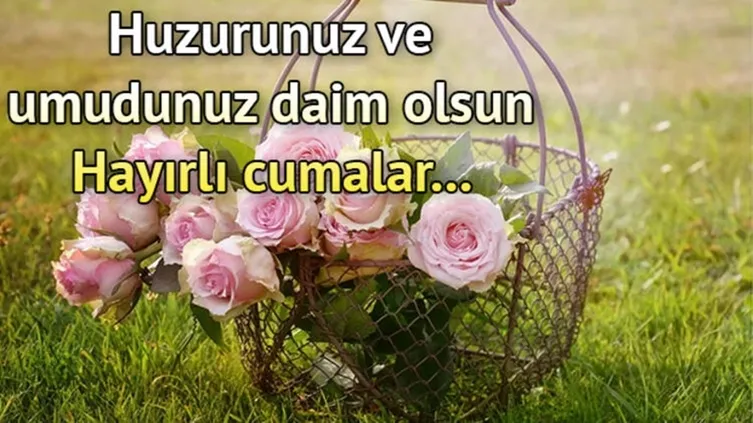 En güzel resimli Cuma mesajları ile Hayırlı Cumalar demeyi unutmayın! 2021 Kısa, uzun ve resimli Cuma mesajları sözleri burada