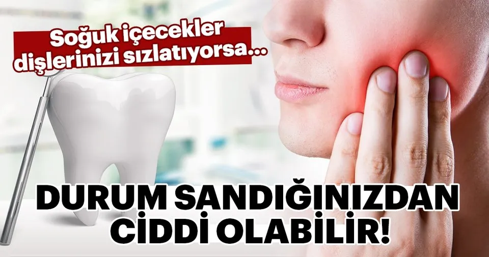 Soguk Icecekler Dislerinizi Sizlatiyorsa Kadin Haberleri