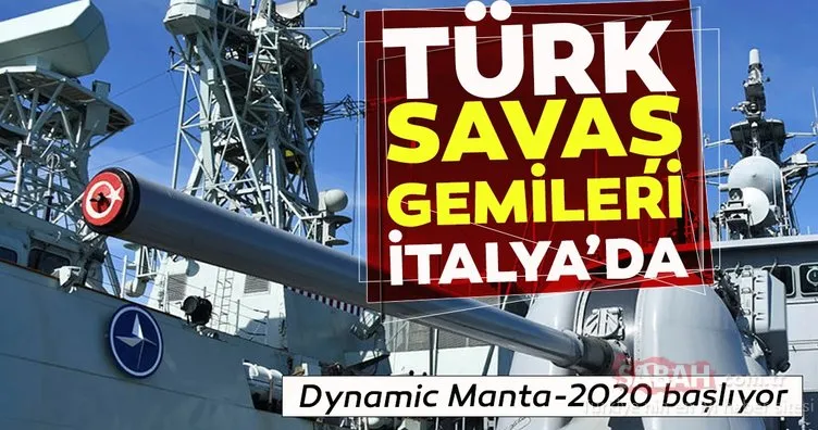 Türkiye’nin de katıldığı NATO Dynamic Manta 2020 tatbikatı başlıyor