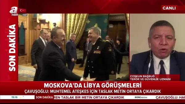 Moskova'da Libya görüşmesi! Coşkun Başbuğ: Başkan Erdoğan'ın diplomasi zaferidir