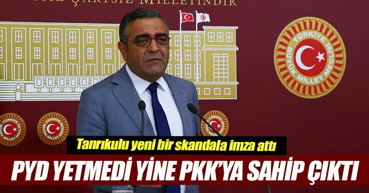 PYD yetmedi yine PKK’ya sahip çıktı