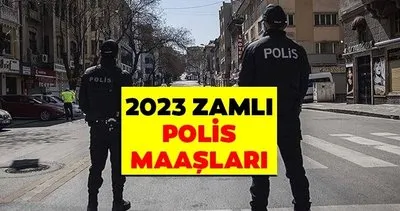 POLİS MAAŞI 2023 | Ocak 2023 Emekli ve memur zammı ile yeni zamlı Polis maaşları ne kadar oldu, kaç TL?