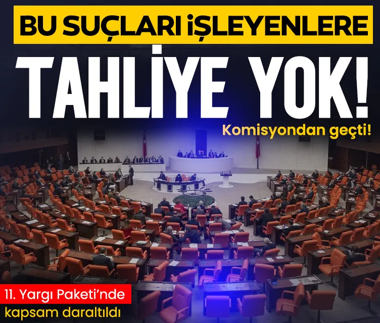 11. Yargı Paketi, komisyondan geçti