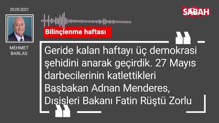 Mehmet Barlas | Bilinçlenme haftası