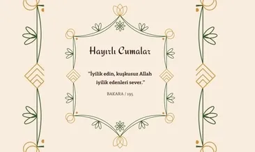 CUMA MESAJLARI 17 EKİM 2025: Anlamlı, kısa, uzun, dualı ve hadisli cuma mesajları ve sözleri ile Hayırlı Cumalar