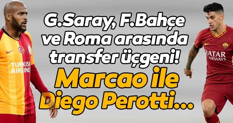 Son dakika: Galatasaray, Fenerbahçe ve Roma arasında transfer üçgeni! Marcao ile Perotti...