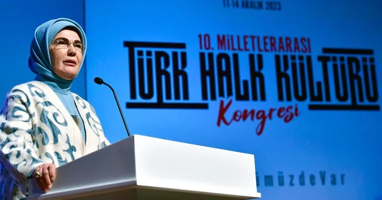 Emine Erdoğan, 10. Milletlerarası Türk Halk Kültürü Kongresi’nde konuştu