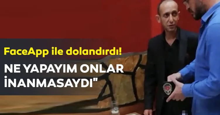 FaceApp uygulaması ile dolandırdı!