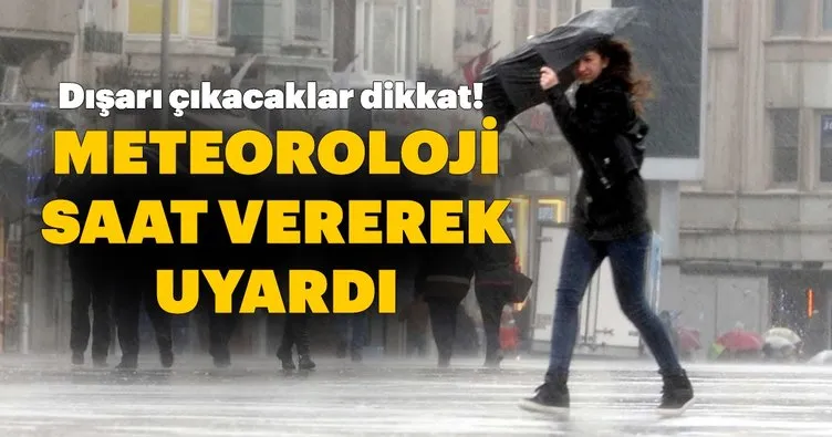 Meteoroloji’den son dakika sağanak yağış uyarısı geldi! - Bugün İstanbul hava durumu nasıl olacak? 18 Nisan 2019