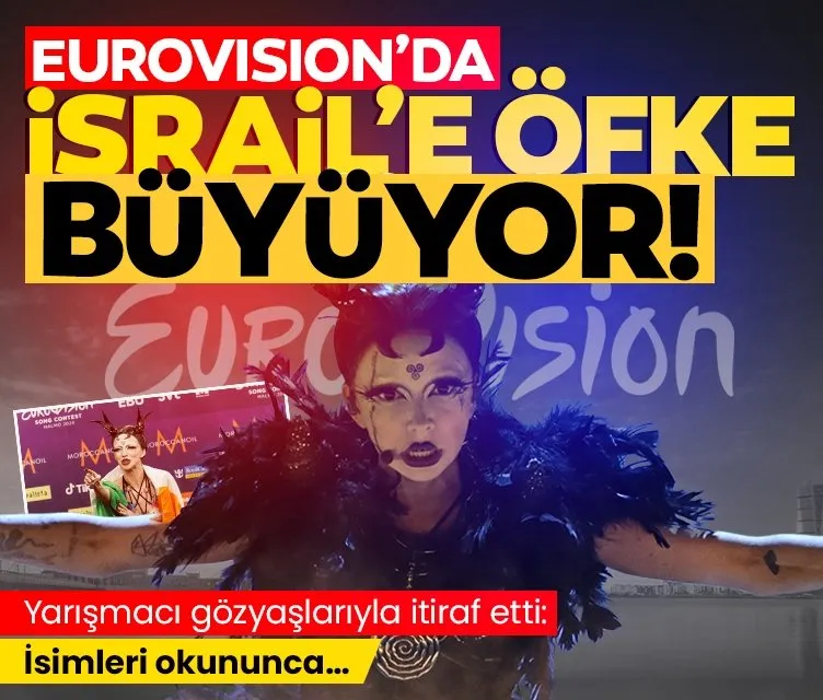 Eurovision’da İsrail’e öfke büyüyor! Yarışmacı gözyaşlarıyla itiraf etti: İsimleri okununca…