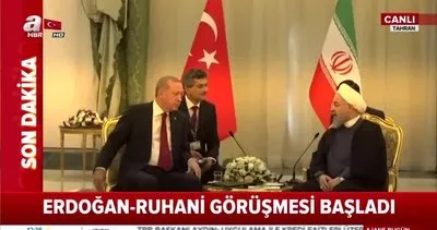 Tahran’da Cumhurbaşkanı Erdoğan ile Ruhani arasındaki görüşme başladı