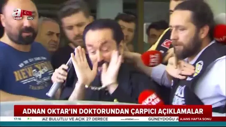 Adnan Oktar'ı muayene eden doktordan flaş açıklamalar!
