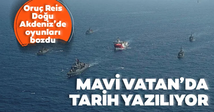 Oruç Reis Mavi Vatan’da tarih yazıyor