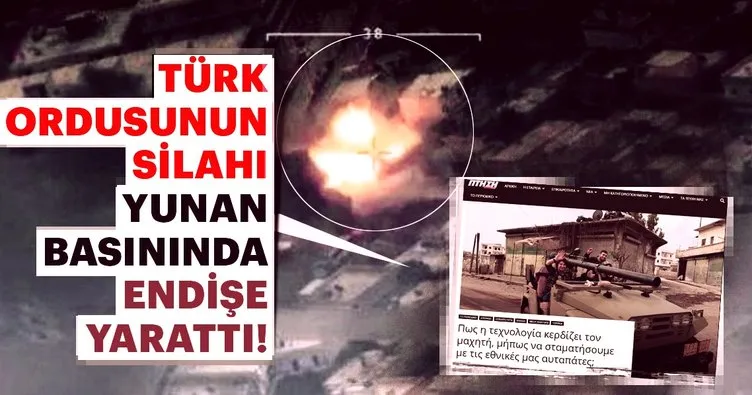 Türk ordusunun silahı Yunanistan’da endişe yarattı!