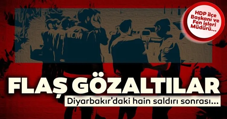 Diyarbakır’daki sivillere yönelik terör saldırısında flaş gözaltılar