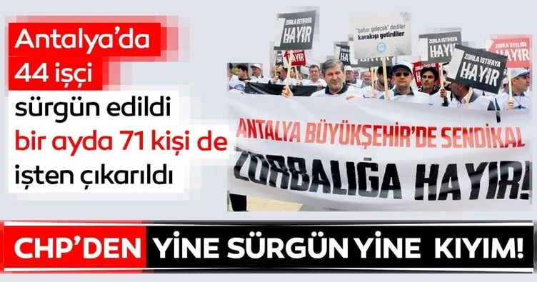 CHP’den yine sürgün yine kıyım