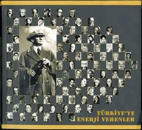 Türkiye'ye enerji verenler