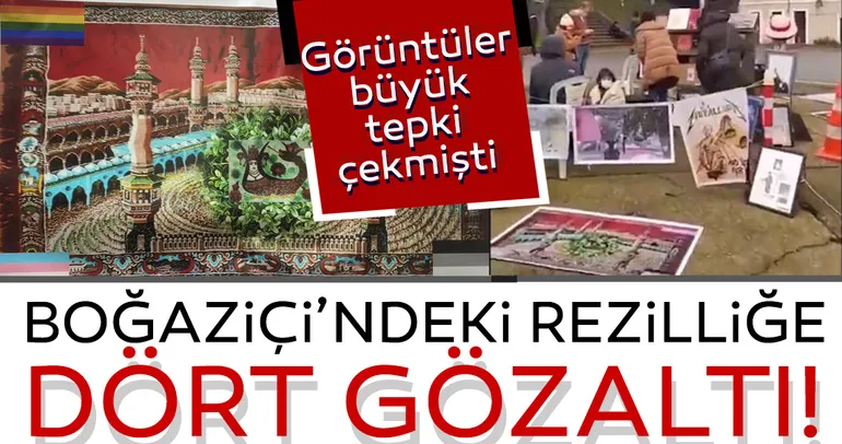 SON DAKİKA HABERİ | Boğaziçi'ndeki 'Kabe' saygısızlığını gerçekleştiren 4 kişi gözaltına alındı