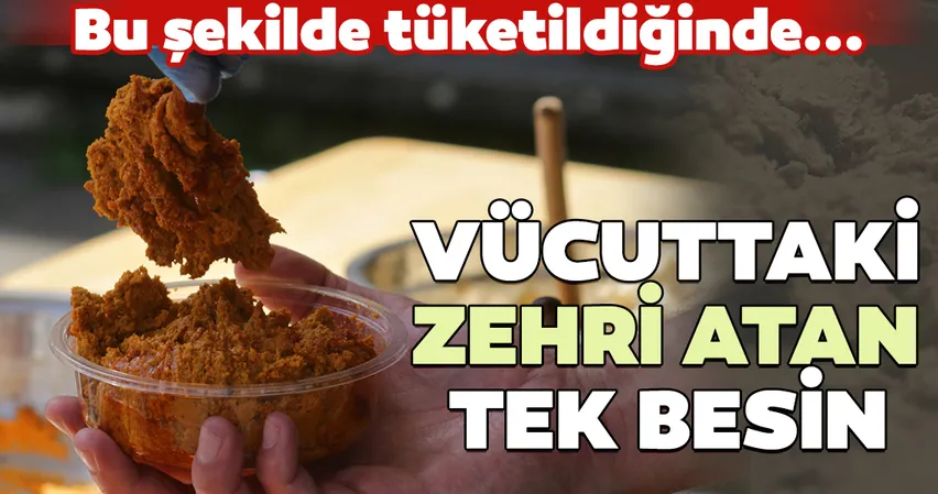 Vücuttaki tüm zehri atan süper besin!