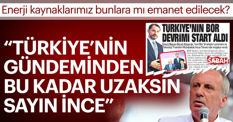Türkiye’nin gündeminden bu kadar uzaksın sayın İnce
