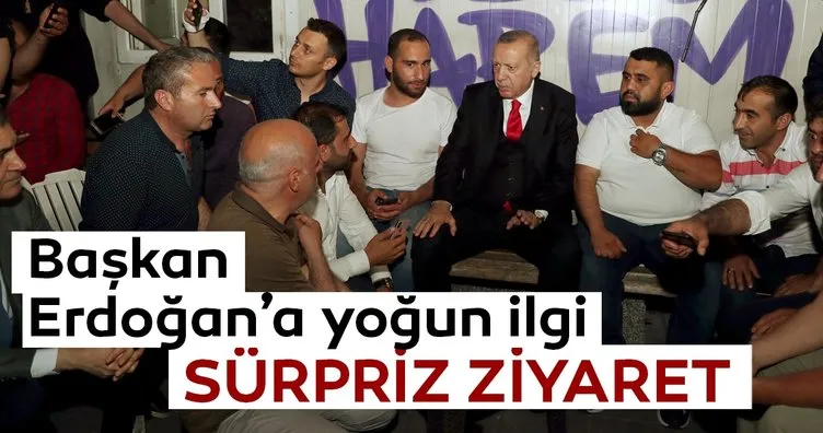 Başkan Erdoğan'dan Üsküdar'da sürpriz ziyaret