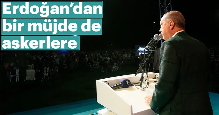 Cumhurbaşkanı Erdoğan’dan bir müjde daha
