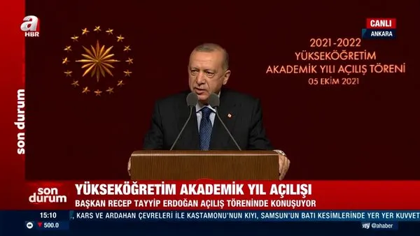 SON DAKİKA: Cumhurbaşkanı Erdoğan'dan 2021-2022 Yükseköğretim Akademik Yıl Açılış Töreni'nde önemli açıklamalar
