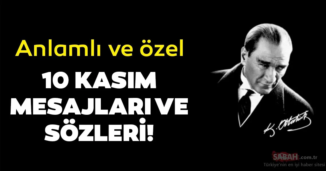10 kasim mesajlari siirleri ve sozleri