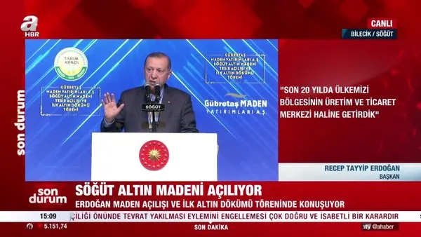 Son Dakika: Söğüt Altın Madeni açıldı! Başkan Erdoğan: Altın üretimi 2022 yılında cumhuriyet tarihinin rekorunu kırdı