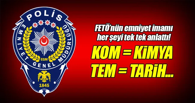 FETÖ üyeleri, polis şubelerini ders adlarıyla şifrelemiş!
