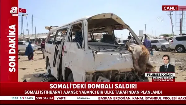 Somali'nin başkenti Mogadişu'daki bombalı saldırının yabancı bir ülke tarafından planlandığı ortaya çıktı!