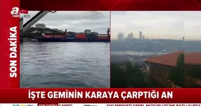 İstanbul Boğazı’nda dehşet anları! Dev geminin yaya yoluna çıktığı anlar kamerada...