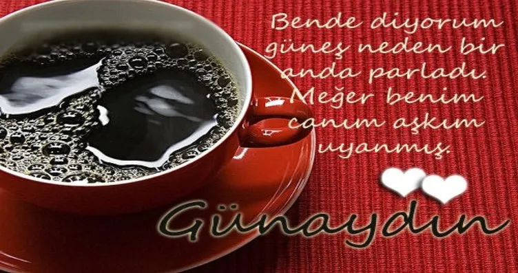 En Guzel Gunaydin Mesajlari 2020 Duygusal Ask Dolu