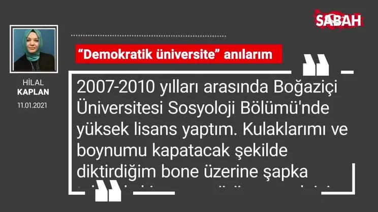 Hilal Kaplan | “Demokratik üniversite” anılarım